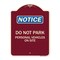 Signmission Do Not Park Personal Vehicles on Site Heavy-Gauge Aluminum Sign, 24" x 18", BU-1824-24143 A-DES-BU-1824-24143 - alternate 1